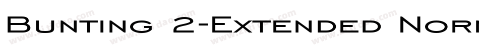 Bunting 2-Extended Normal字体转换